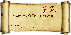 Fehérvári Patrik névjegykártya